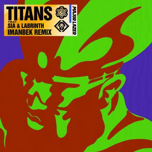 Titans (feat. Sia & Labrinth) - Imanbek Remix